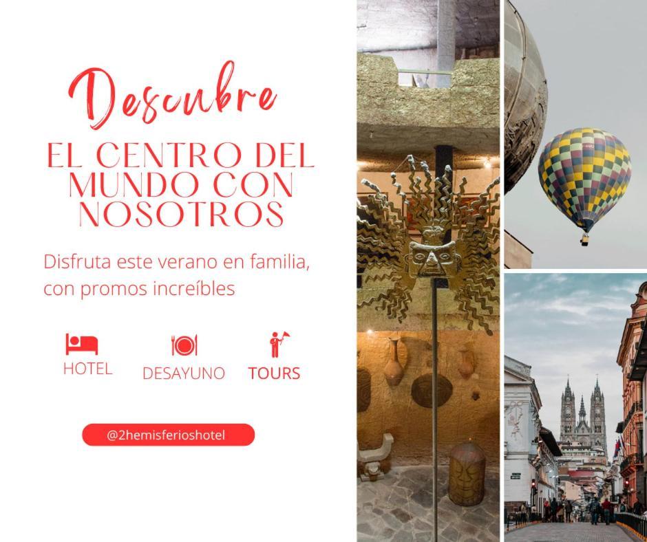 Dos Hemisferios Hotel Quito Eksteriør billede
